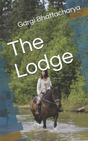 Buch The Lodge Gargi Bhattacharya