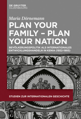 Könyv Plan Your Family - Plan Your Nation Maria Dörnemann