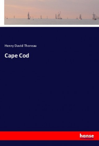 Knjiga Cape Cod Henry David Thoreau