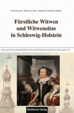 Carte Fürstliche Witwen und Witwensitze in Schleswig-Holstein Oliver Auge