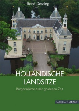 Buch Holländische Landsitze René Dessing