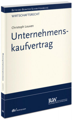 Könyv Handbuch Unternehmenskaufvertrag Christoph Louven