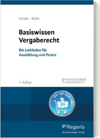 Kniha Basiswissen Vergaberecht Stephan Rechten
