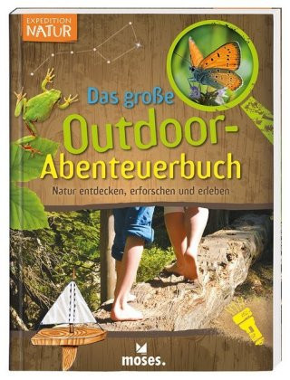Kniha Expedition Natur - Das große Outdoor-Abenteuerbuch Bärbel Oftring