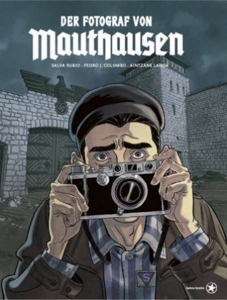 Kniha Der Fotograf von Mauthausen Pedro J. Colombo