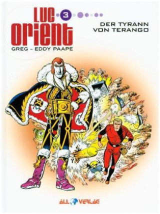 Kniha Luc Orient - Der Tyrann von Terango Greg