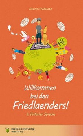 Kniha Willkommen bei den Friedlaenders! Spaß Am Lesen Verlag Gmbh