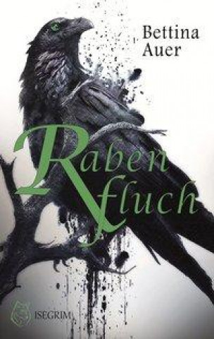 Книга Rabenfluch Bettina Auer