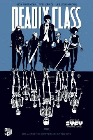 Könyv Deadly Class 1: Die Akademie der tödlichen Künste Rick Remender