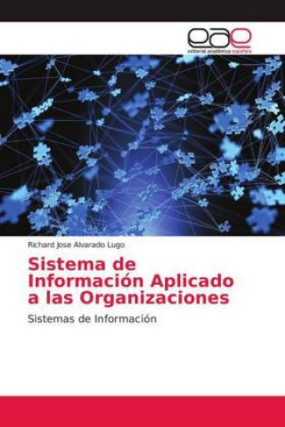 Carte Sistema de Informacion Aplicado a las Organizaciones Richard Jose Alvarado Lugo