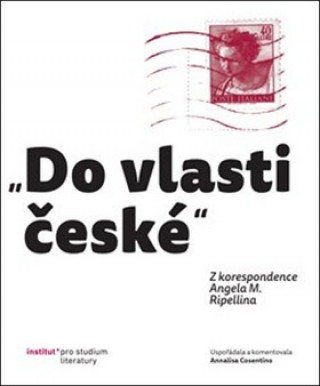 Kniha „Do vlasti české“ Annalisa Cosentino