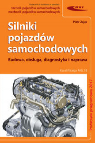 Książka Silniki pojazdów samochodowych Zając Piotr