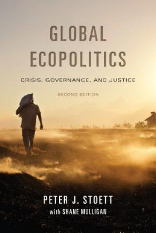 Книга Global Ecopolitics Peter Stoett