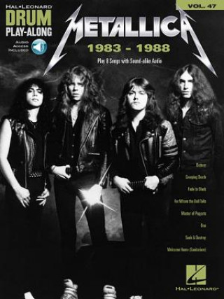 Książka Metallica: 1983-1988: Drum Play-Along Volume 47 [With Access Code] Metallica