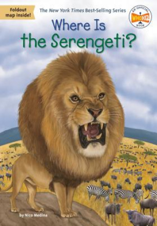 Книга Where Is the Serengeti? Nico Medina
