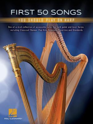 Kniha First 50 Songs You Should Play on Harp Hal Leonard Corp