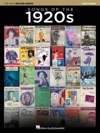 Carte Songs of the 1920s: The New Decade Series Hal Leonard Corp