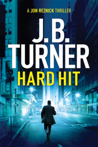 Knjiga Hard Hit J. B. Turner