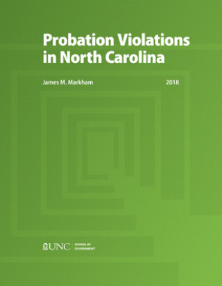 Carte Probation Violations in North Carolina James M. Markham