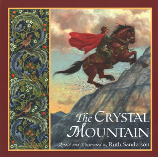 Könyv The Crystal Mountain Ruth Sanderson