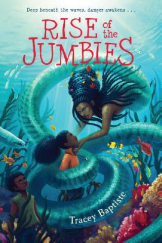 Kniha Rise of the Jumbies Tracey Baptiste