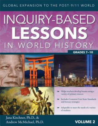 Könyv Inquiry-Based Lessons in World History Jana Kirchner