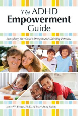 Kniha ADHD Empowerment Guide James Forgan