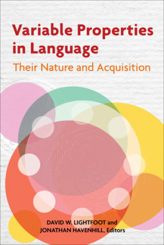 Kniha Variable Properties in Language David W. Lightfoot