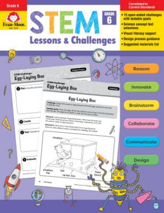 Könyv Stem Lessons and Challenges, Grade 6 Teacher Resource Evan-Moor