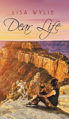 Книга Dear Life Lisa Wylie