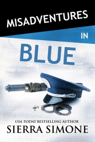 Kniha Misadventures in Blue, 22 Sierra Simone