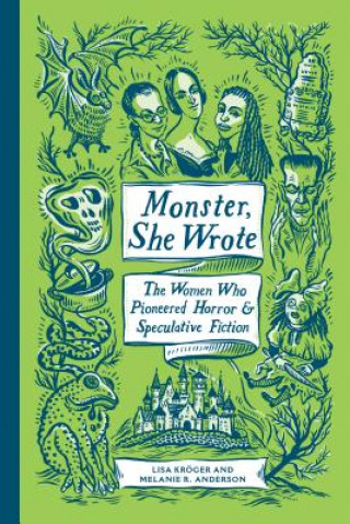 Kniha Monster, She Wrote Lisa Kroger