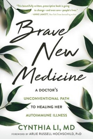 Книга Brave New Medicine Cynthia Li