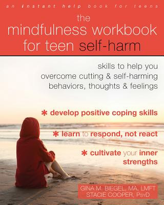 Könyv Mindfulness Workbook for Teen Self-Harm Gina M. Biegel