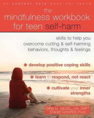 Książka Mindfulness Workbook for Teen Self-Harm Gina M. Biegel