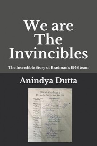 Libro We are The Invincibles Anindya Dutta