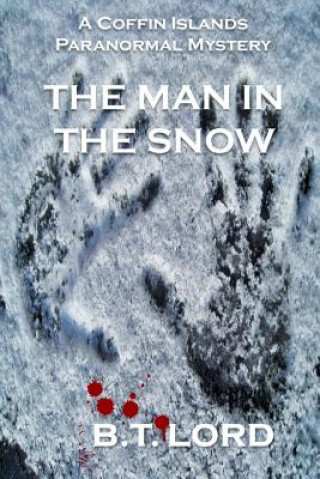 Carte The Man In The Snow B T Lord
