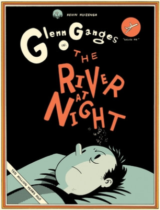 Kniha River At Night Kevin Huizenga