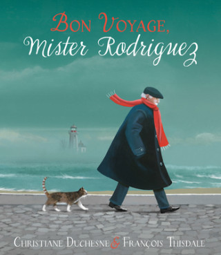 Kniha Bon Voyage, Mister Rodriguez Christiane Duchesne