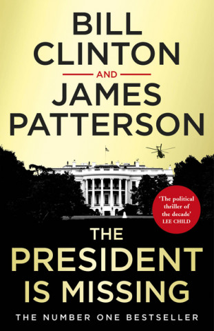 Kniha President is Missing President Bill Clinton