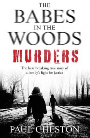 Kniha Babes in the Woods Murders Paul Cheston