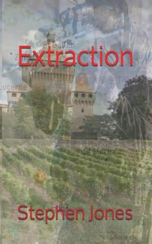 Knjiga Extraction Stephen M Jones