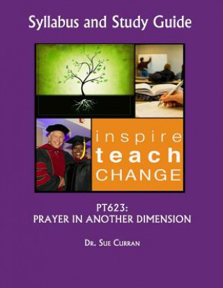 Knjiga Pt623: Prayer in Another Dimension Sue Curran