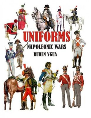 Książka Uniforms Napoleonic Wars Ruben Ygua