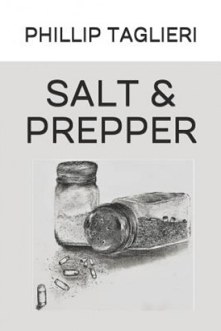 Knjiga Salt & Prepper Phillip Taglieri