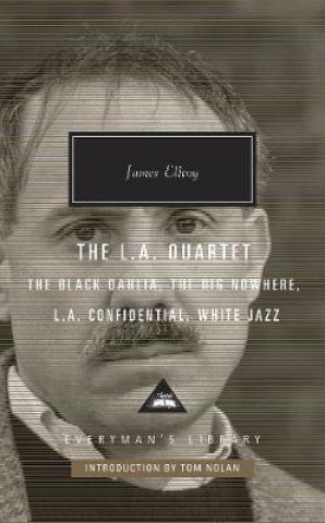 Kniha L.A. Quartet James Ellroy