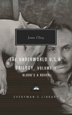 Kniha Blood's a Rover James Ellroy