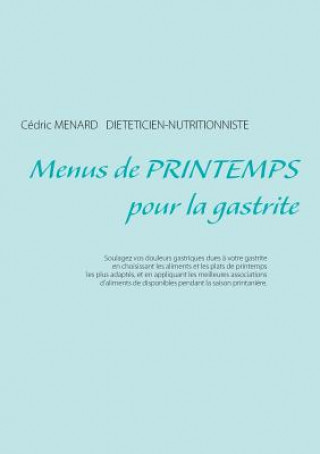 Kniha Menus de printemps pour la gastrite Cédric Menard