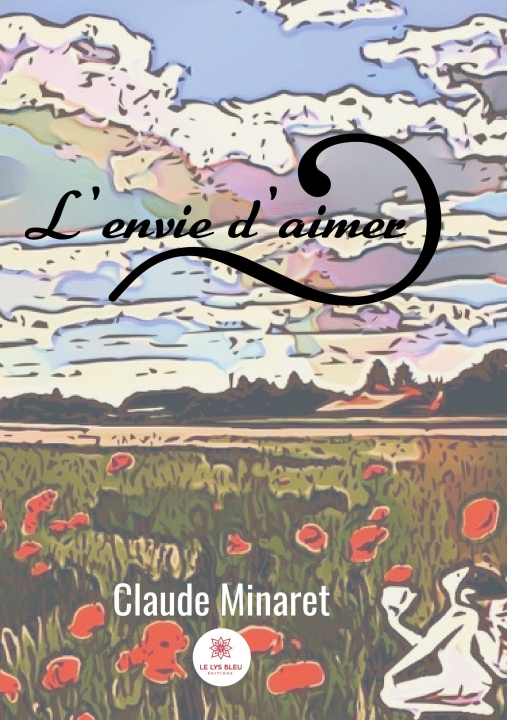 Könyv L'envie d'aimer Claude Minaret