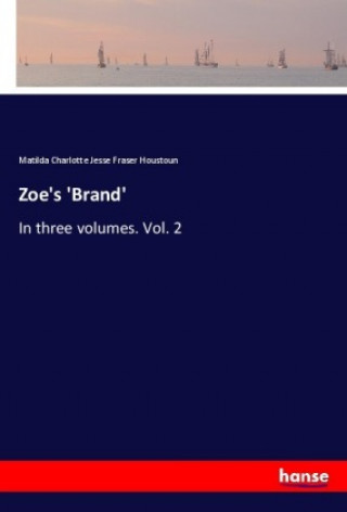 Carte Zoe's 'Brand' Matilda Charlotte Jesse Fraser Houstoun